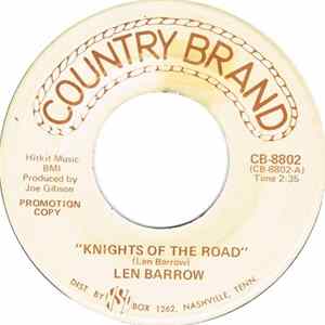 Len Barrow - Knights Of The Road mp3
