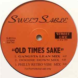 Sweet Sable - Old Times Sake / I'll Never Go mp3