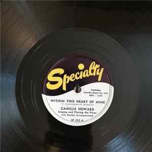 Camille Howard - Within This Heart Of Mine / O Solo Mio Boogie mp3
