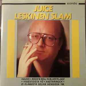 Juice Leskinen Slam - Juice Leskinen Slam mp3