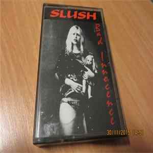 Slush - Bad Innocence mp3
