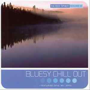Sacred Spirit Featuring Dave "BK" Jeffs - Volume 9: Bluesy Chill Out mp3