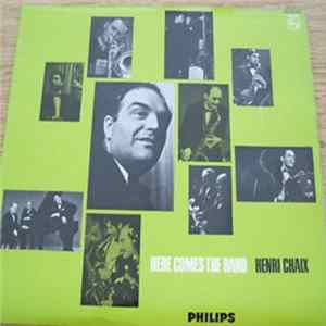 Henri Chaix - Here Comes The Band mp3