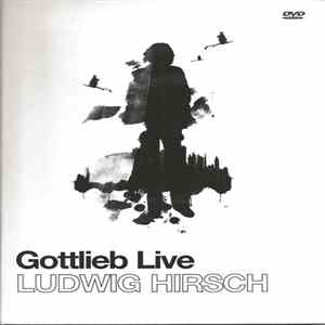 Ludwig Hirsch - Gottlieb Live mp3