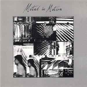 Phil Nicholas / Anguli Dutt - Metal In Motion mp3