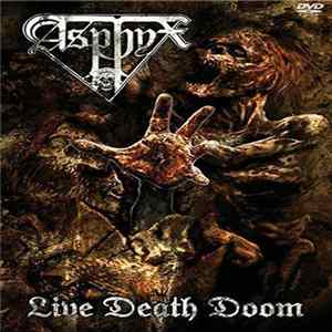 Asphyx - Live Death Doom mp3