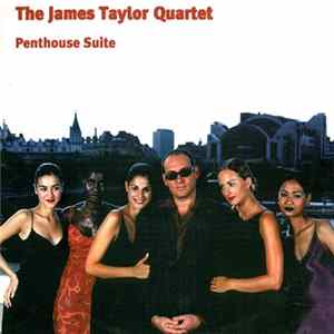 The James Taylor Quartet - Penthouse Suite mp3