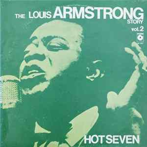 Louis Armstrong And His Hot Seven - The Golden Era Series (The Louis Armstrong Story Vol. 2) mp3