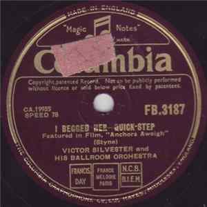 Victor Silvester And His Ballroom Orchestra - I Begged Her / Evensong mp3