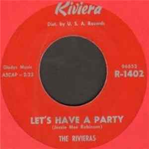 The Rivieras - Let's Have A Party mp3