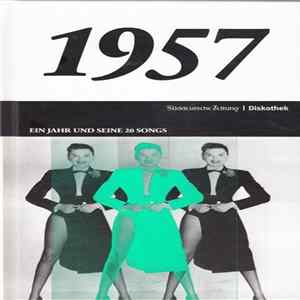 Various - 1957 (Ein Jahr Und Seine 20 Songs) mp3
