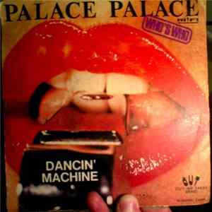 Who's Who - Palace Palace / Dancin' Machine mp3
