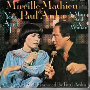Mireille Mathieu & Paul Anka - You And I / A Man And A Woman mp3