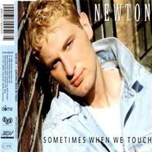 Newton - Sometimes When We Touch mp3