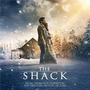Various - The Shack: Music From And Inspired By The Original Motion Picture mp3