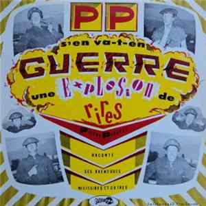 Pierre Pérusse - P.P. S'En Va En Guerre mp3