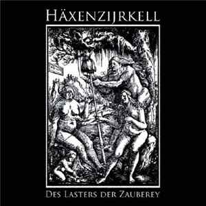 Häxenzijrkell - Des Lasters der Zauberey mp3