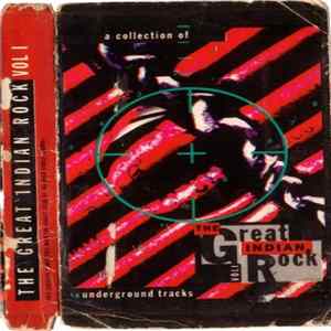 Various - The Great Indian Rock Vol. I - A Collection Of 14 Underground Tracks mp3