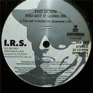 Too Down - You Got It Going On mp3