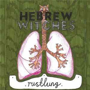 Hebrew Witches - Rustlung mp3