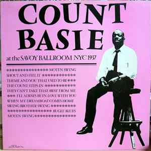 Count Basie - At The Savoy Ballroom NYC 1937 mp3