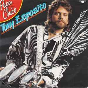 Tony Esposito - Papa Chico mp3