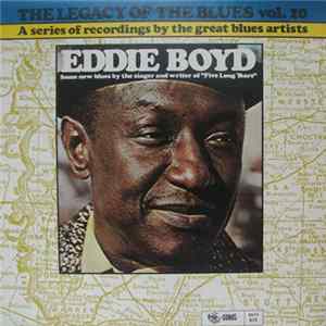 Eddie Boyd - The Legacy Of The Blues Vol. 10 mp3