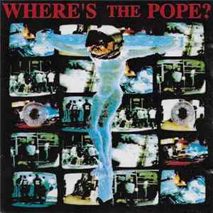 Where's The Pope? - Where's The Pope? mp3