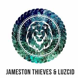 Jameston Thieves & Luzcid - Break mp3