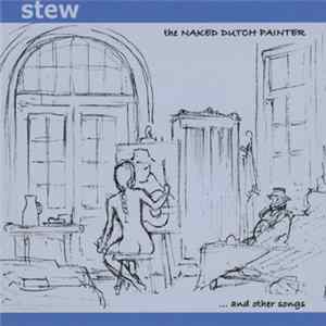 Stew - The Naked Dutch Painter mp3