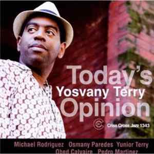 Yosvany Terry - Today's Opinion mp3