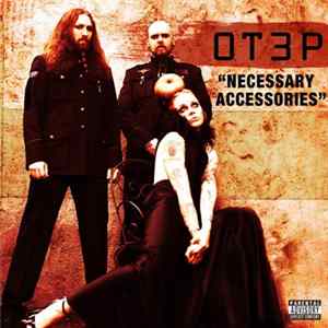 Otep - Necessary Accessories mp3