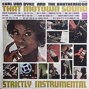 Earl Van Dyke & The Soul Brotherhood - That Motown Sound mp3
