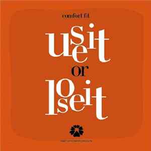 Comfort Fit - Use It Or Lose It EP mp3