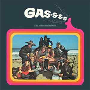 Various - GAS-S-S-S (Original Motion Picture Soundtrack) mp3