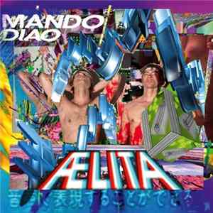 Mando Diao - Aelita mp3