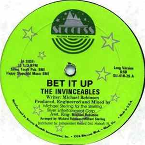 The Invinceables - Bet It Up mp3