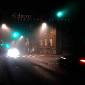 Alchemy - Perpetual Failure mp3