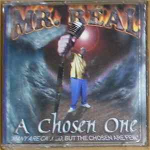Mr. Real - A Chosen One mp3