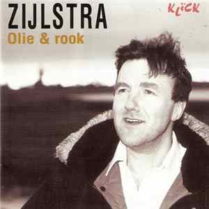 Zijlstra - Olie & Rook mp3