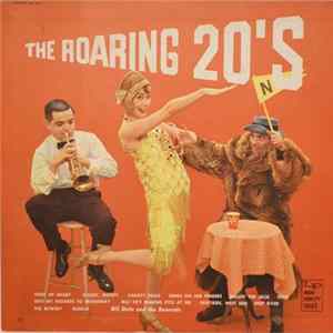 Bill Stutz And His Bearcats - The Roaring 20's mp3