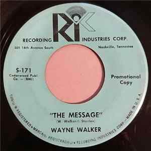 Wayne Walker - The Message mp3