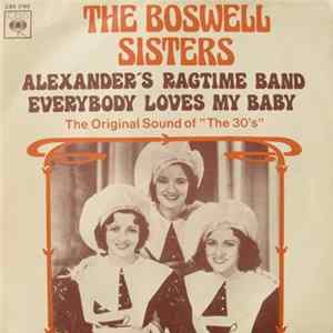The Boswell Sisters - Alexander's Ragtime Band mp3