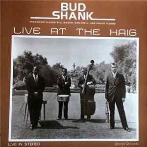 Bud Shank - Live At The Haig mp3