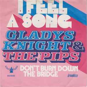 Gladys Knight & The Pips - I Feel A Song mp3