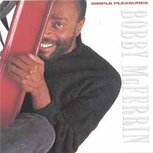 Bobby McFerrin - Simple Pleasures mp3