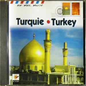 Unknown Artist - Turquie • Turkey mp3