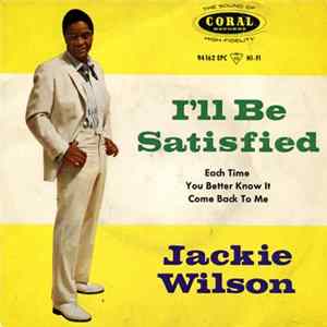 Jackie Wilson - I'll be Satisfied mp3