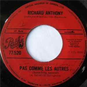 Richard Anthony - Les Garçons Pleurent / Pas Comme Les Autres mp3