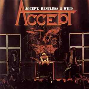 Accept - Restless & Wild mp3